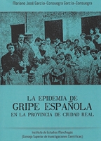 La epidemia de gripe española en la provincia de Ciudad Real